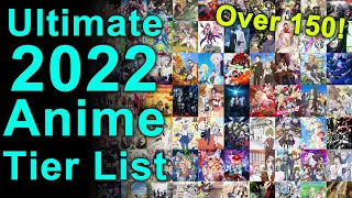 Anime of 2022 Ultimate Tier List! Over 150 titles!