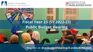 DC Public Schools Fiscal Year 23 Public Budget Hearing