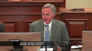 05/25/22 Metro Council Budget Hearings Session 5:  Board of Education