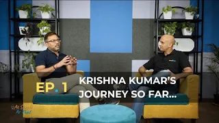 As Simple As That | Simplilearn Podcast | Ep.1 - Simplilearn CEO Krishna Kumar’s Life Journey So Far