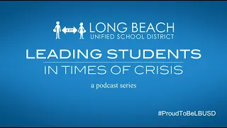 Leading Students in Times of Crisis - Episode 3 -  Andrea Glenn & Tina Braswell