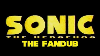 Sonic OVA FanDub Trailer 2