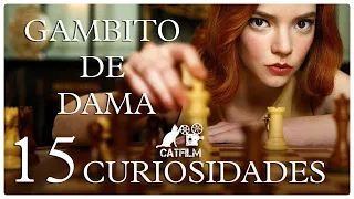 15 CURIOSIDADES DE GAMBITO DE DAMA | #CatFilm