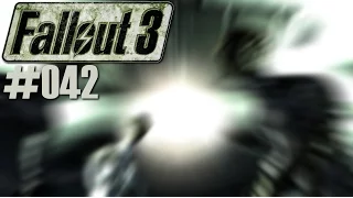 Fallout 3 #042 [HD|German] - Nicht von dieser Welt - Let's Play Fallout 3