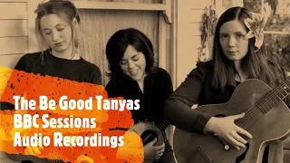 The Be Good Tanyas (BBC Sessions)  38:39