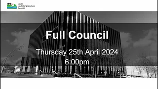 Council - 25th April 2024