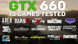 GTX 660 Test in 15 Games in 2024