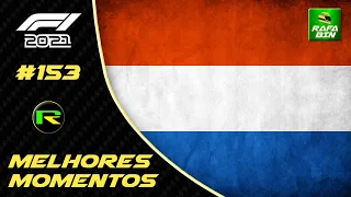 MELHORES MOMENTOS GP HOLANDA #153 F1 2021