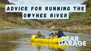 Advice for Running the Owyhee River