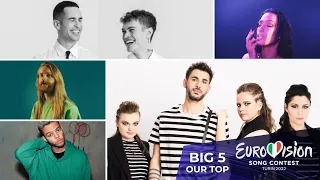 EUROVISION 2022 - BIG 5 | OUR TOP