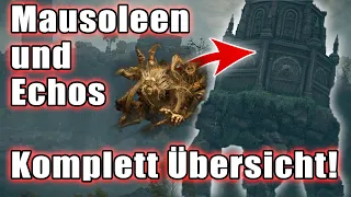 Wichtige Übersicht - Mausoleen und Echos - Elden Ring Guide