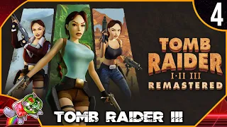 TOMB RAIDER 3 REMASTERED #4 FR | ENFIN LE NEVADA !