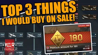 War Thunder - TOP 3 BEST THINGS to BUY in the MAY SALE!