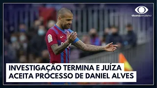 Daniel Alves será julgado por agressão sexual | Jornal da Noite