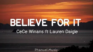 Belive for it_Cece Winans ft Lauren Daigle (lyrics)