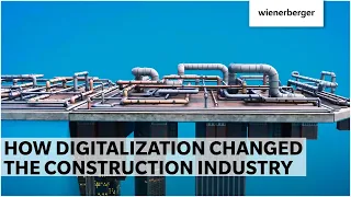 How DIGITALIZATION changed the construction industry – Wienerberger AG