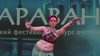 Фестиваль "Караван" - Танцующая Умай - Виктория Умай - Tribal fusion - @gvozdvideo