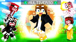 O MULTIVERSO DE NAMORADAS NO MINECRAFT!!