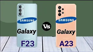 Samsung Galaxy F23 5G VS Samsung Galaxy A23 full compare 2022