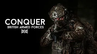 British Armed Forces - "Conquer"