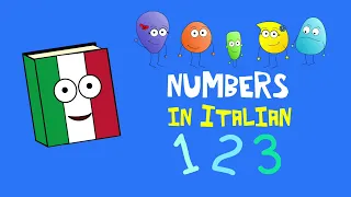 🇮🇹 Italian 1 to 10 children's song | i numeri in italiano - canzone per bambini