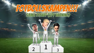 FOTBOLLSKAMPEN!! (Vincent spyr)