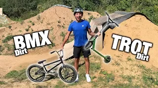 UNE TROTTINETTE DE TERRE VS UN BMX DIRT !