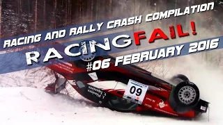 Racing and Rally Crash Compilation Week 06 February 2016