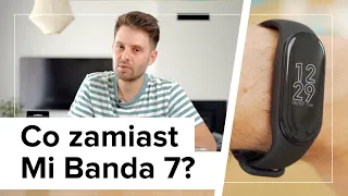 Xiaomi Mi Band 7: szczera opinia. Co zamiast tej opaski?