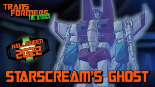 TRANSFORMERS: THE BASICS on STARSCREAM'S GHOST