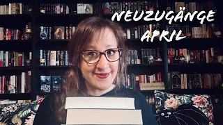 Neuzugänge April 📚 | neue Bücher |