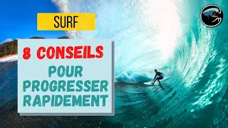 SURF : 8 conseils pour progresser RAPIDEMENT ! (DÉBUTANT)