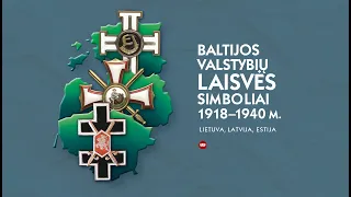 Virtuali ekskursija: „Baltijos valstybių laisvės simboliai 1918–1940 m. Lietuva, Latvija, Estija“