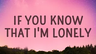 FUR - If You Know That I'm Lonely (Lyrics)