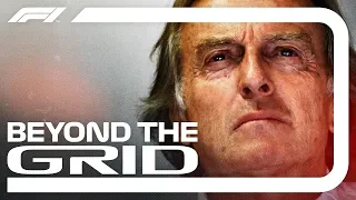 Luca Di Montezemolo Interview | Beyond The Grid | Official F1 Podcast