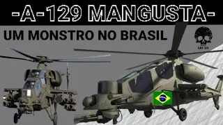 ASSIM O BRASIL MOSTRA FORÇA E PODER NA SOBERANIA DA NAÇÃO!!! A-129 MANGUSTA PARA O EB...