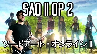 SAO II OP 2 courage GUITAR COVER -  ソードアート・オンライン II OP 2