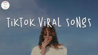 Tiktok viral songs 🍬 Trending tiktok songs ~ Viral hits 2022