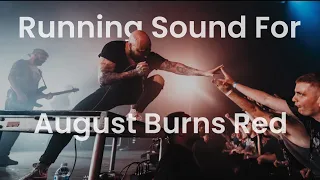 Running Sound For August Burns Red