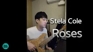 [TAB] Stela Cole - Roses [베이스 커버 타브악보 Bass Cover]