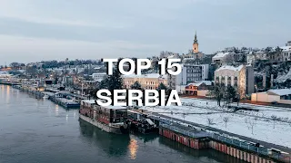 Top 15 Places to Visit in Serbia