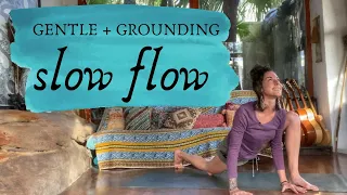 Gentle & Grounding Slow Flow - Full Body Low Slow Yoga Flow