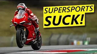 Supersport Motorcycles are STUPID (Not Sorry)