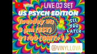 VINYL LOVAS LOCKDOWN  LIVE DJ SET - US PSYCH EDITION