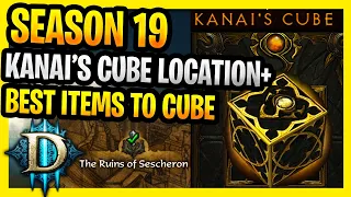 Season 19 Kanai Cube Location And Best Items In Kanai's Cube Diablo 3 Every Class 2019 Updated