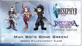 Mah Boi's Gone Green! Jegran Pulls/Lufenia+ Clear! Dissidia Final Fantasy: Opera Omnia