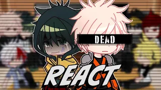 Class 1A react to bakugos death + fluff | bkdk/bakudeku | mha/bnha |