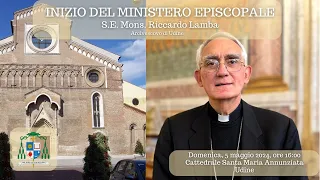 ore 16:00 - INGRESSO DI MONS. RICCARDO LAMBA nella Diocesi di Udine - 05/05/2024