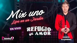 Refugio de Amor - Mix 1 Live en un Jardín