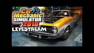 Car Mechanic Simulator 2018 Стрим